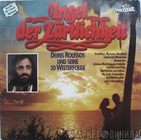 Demis Roussos  - Insel Der Zärtlichkeit
