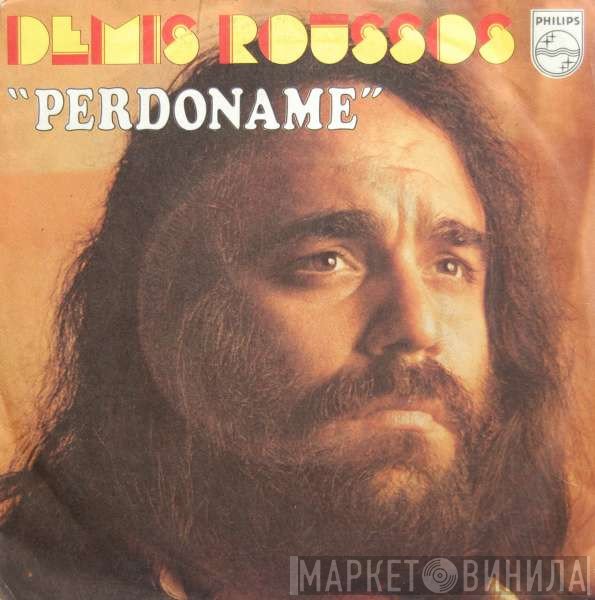 Demis Roussos  - Perdoname