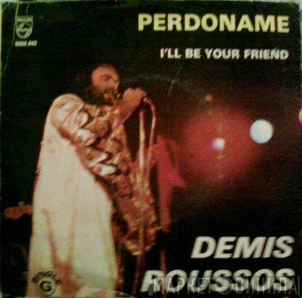 Demis Roussos  - Perdoname