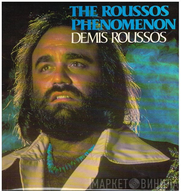 Demis Roussos  - The Roussos Phenomenon