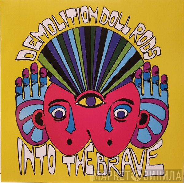 Demolition Doll Rods  - Into The Brave