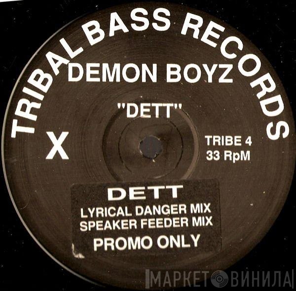 Demon Boyz - Dett / Jungle Dett