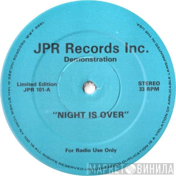 Demonstration - Night Is Over / Born To Love