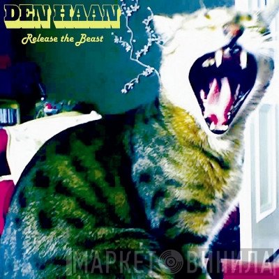 Den Haan - Release The Beast