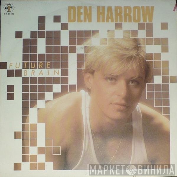 Den Harrow  - Future Brain