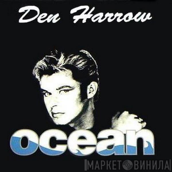 Den Harrow  - Ocean
