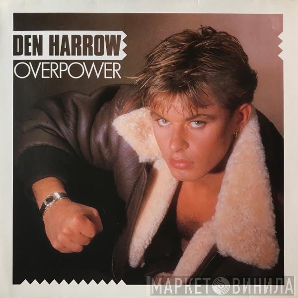 Den Harrow  - Overpower