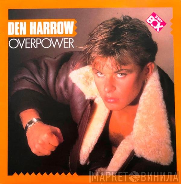 Den Harrow  - Overpower