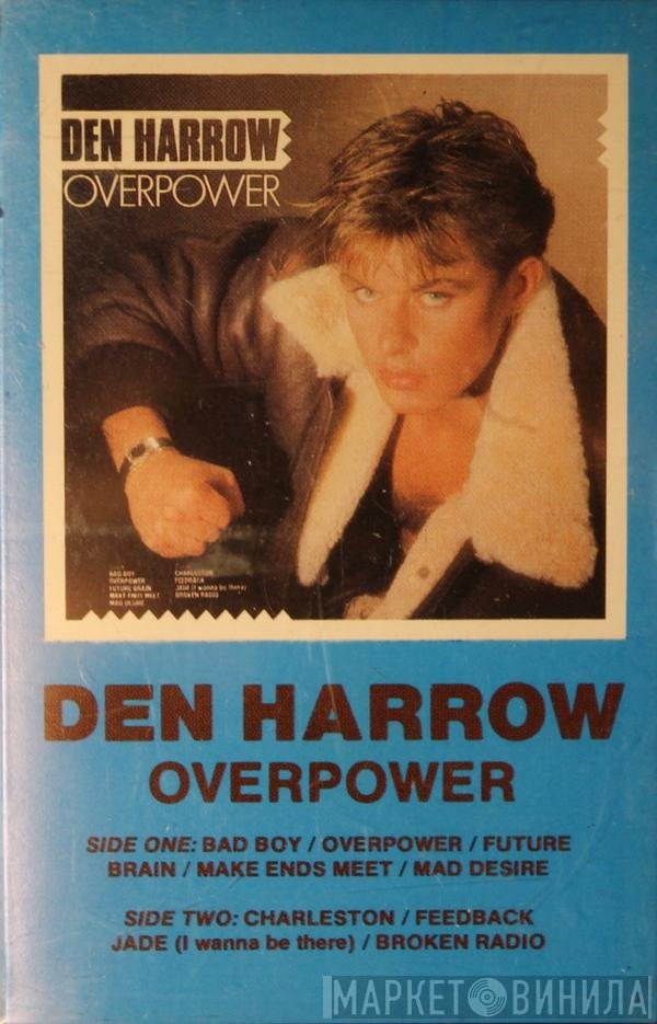 Den Harrow  - Overpower