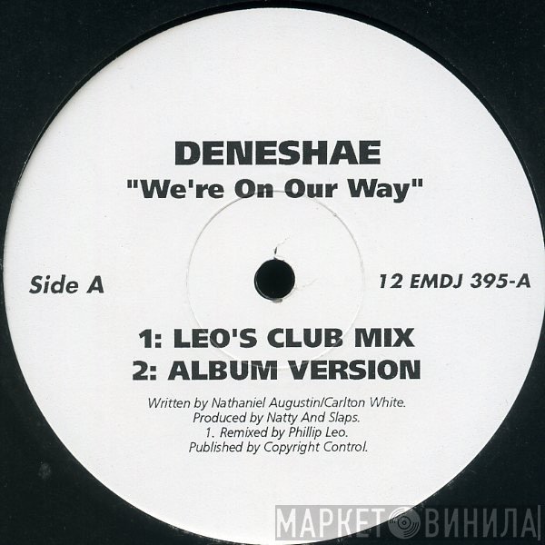 Deneshae - We're On Our Way