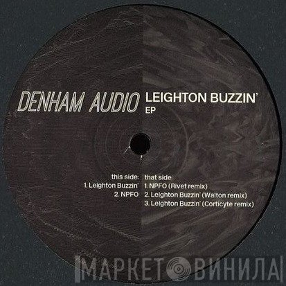 Denham Audio - Leighton Buzzin'
