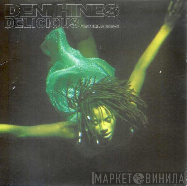 Deni Hines Feat. DON-E  - Delicious
