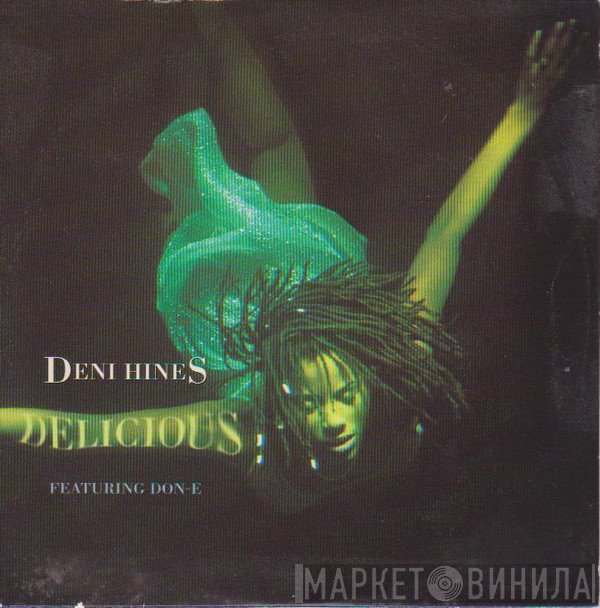 Deni Hines Feat. DON-E  - Delicious