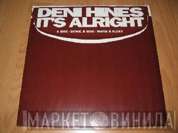 Deni Hines - It's Alright