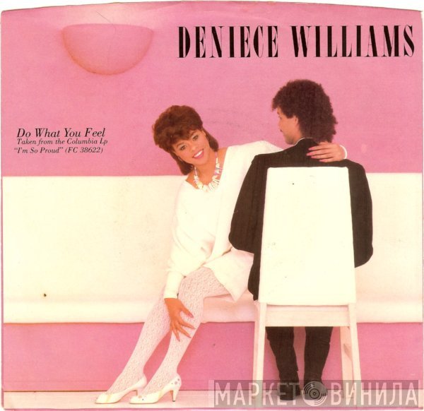 Deniece Williams  - Do What You Feel