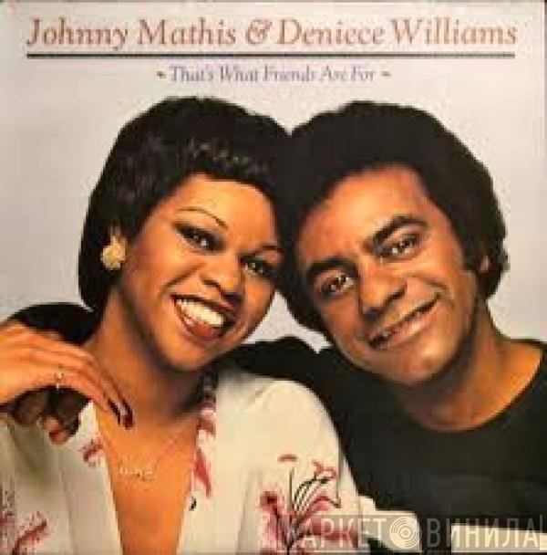 Deniece Williams, Johnny Mathis - That's What Friends Are For