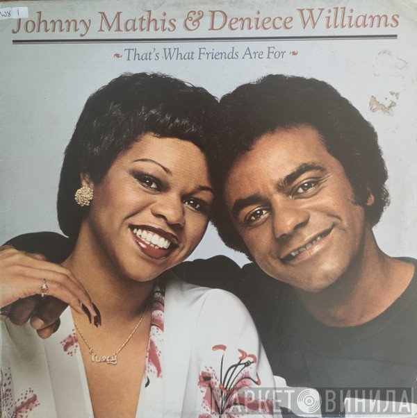 Deniece Williams, Johnny Mathis - That's What Friends Are For