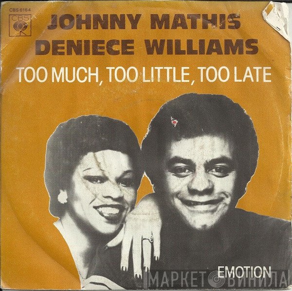 Deniece Williams, Johnny Mathis - Too Much, Too Little, Too Late
