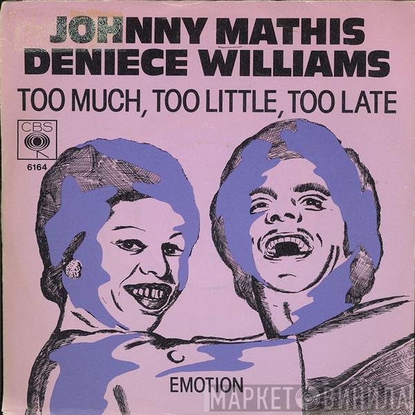 Deniece Williams, Johnny Mathis - Too Much Too Little Too Late