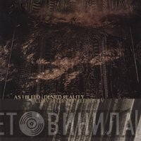 Denied Reality, As I Bleed - One For The Angels / Existence Denied