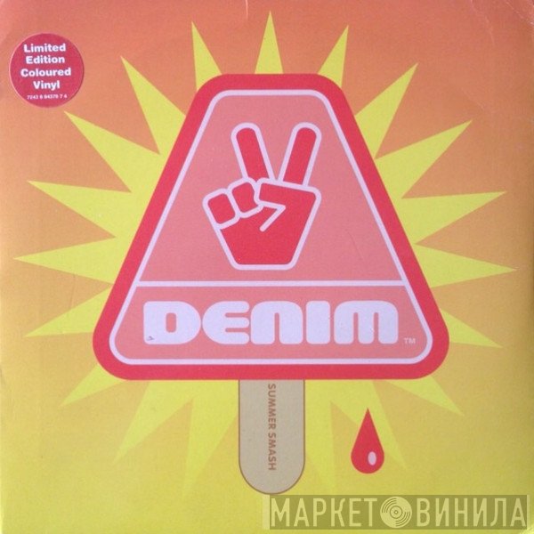 Denim  - Summer Smash