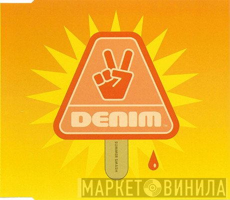 Denim  - Summer Smash