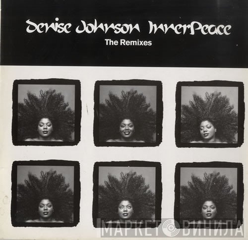 Denise Johnson - Inner Peace (The Remixes)