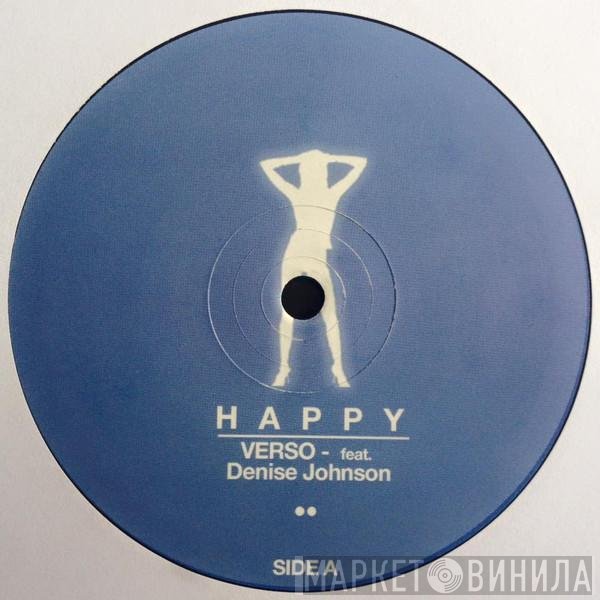 Denise Johnson, Verso  - Happy