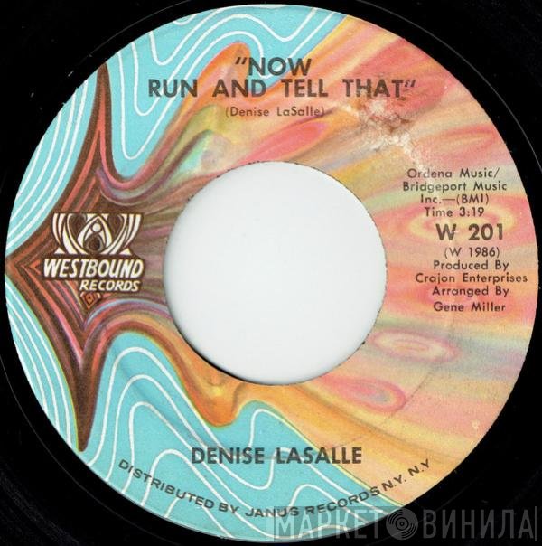 Denise LaSalle  - Now Run And Tell That