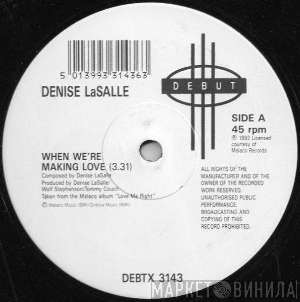 Denise LaSalle - When We're Making Love