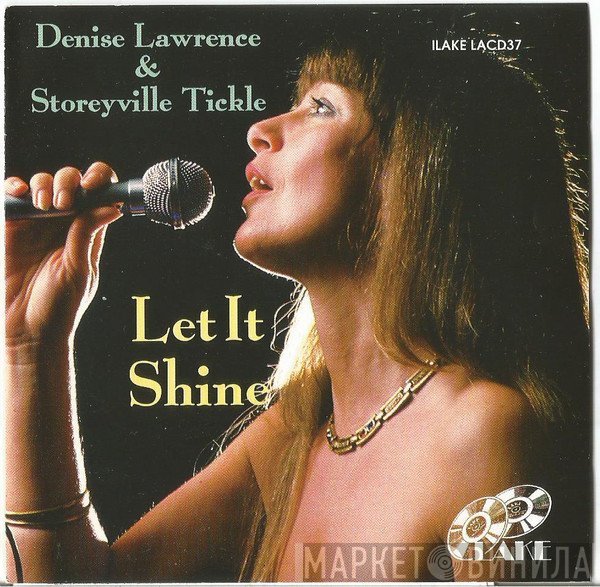 Denise Lawrence & Storeyville Tickle - Let It Shine