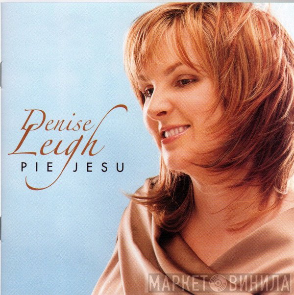 Denise Leigh - Pie Jesu