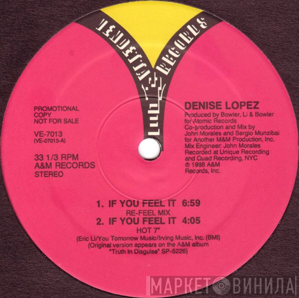 Denise Lopez - If You Feel It