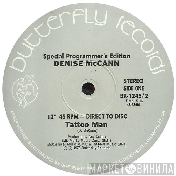 Denise McCann - Tattoo Man / I Don't Wanna Forget You