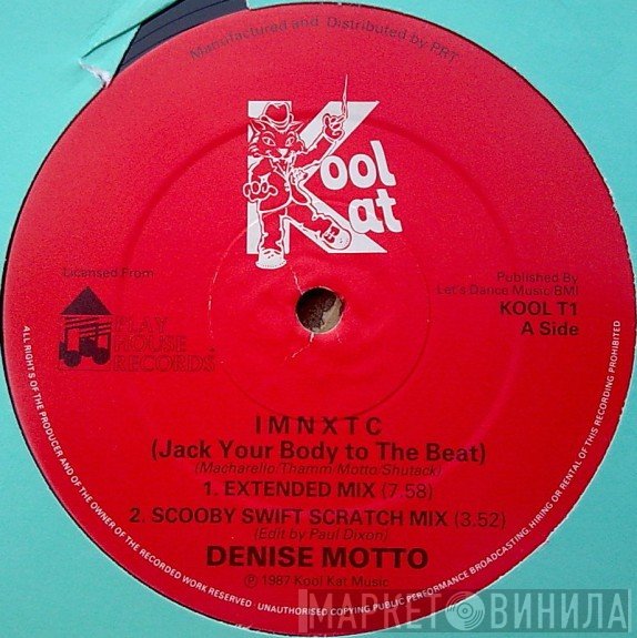 Denise Motto - I M N X T C (Jack Your Body To The Beat)