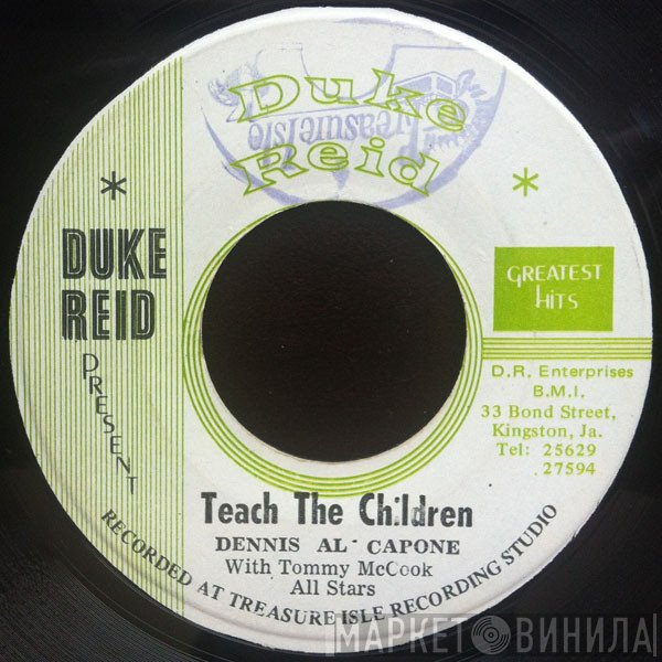 Dennis Alcapone, Tommy McCook Allstars - Teach The Children / (7-11) Seven Eleven