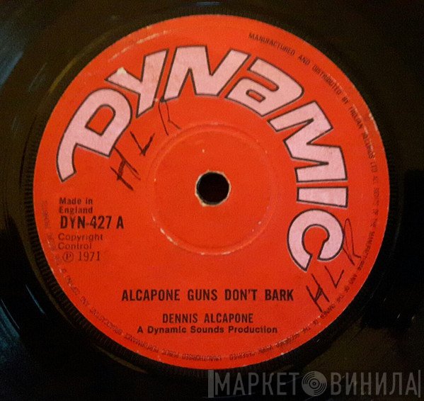 Dennis Alcapone - Alcapone Guns Don't Bark