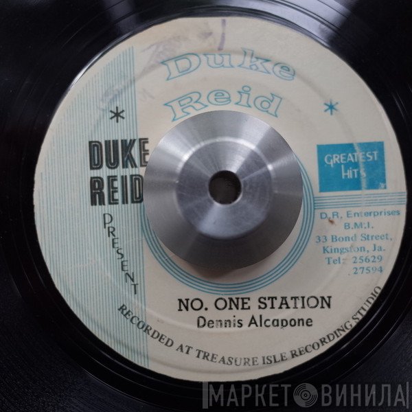 Dennis Alcapone - No. One Station / Love Is Not A Gamble