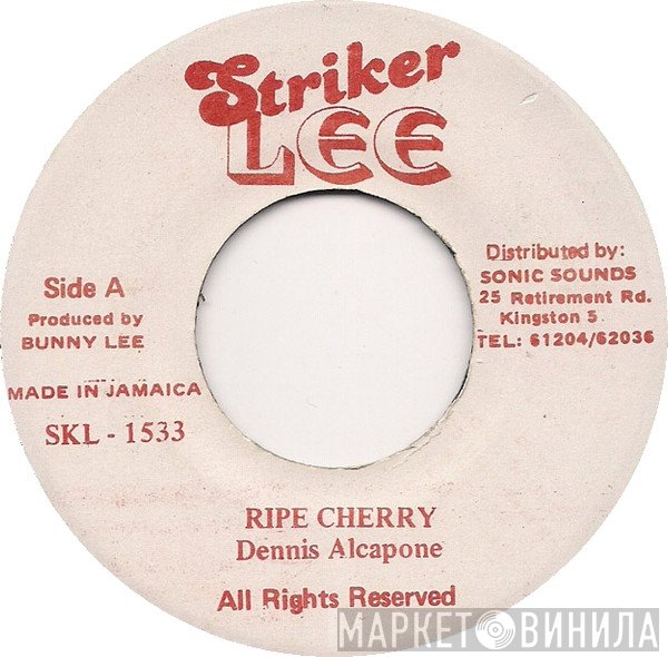 Dennis Alcapone  - Ripe Cherry