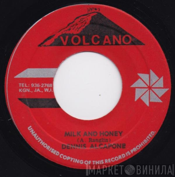 Dennis Alcapone, The Volcano All Stars - Milk And Honey