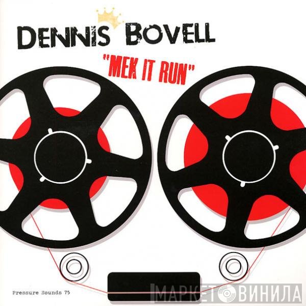 Dennis Bovell - Mek It Run
