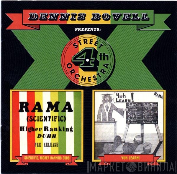 Dennis Bovell Presents The 4th Street Orchestra  - Scientific, Higher Ranking Dubb / Yuh Learn!