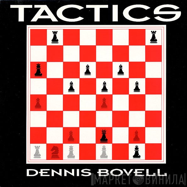 Dennis Bovell - Tactics