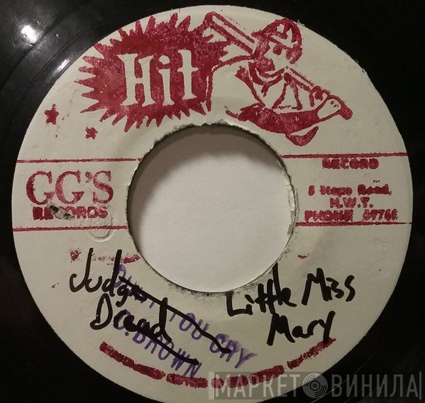 Dennis Brown, Alvin Ranglin, Alex Hughes - Don't You Cry / Big Six