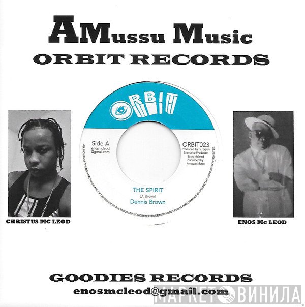 Dennis Brown, Enos McLeod - The Spirit / Rider