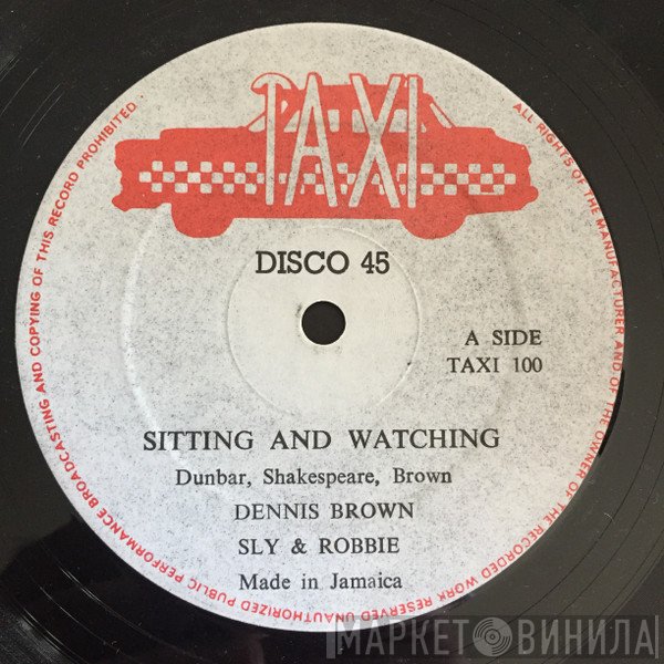 Dennis Brown / Sly & Robbie  - Sitting And Watching