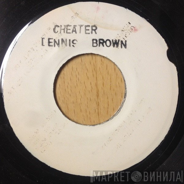 Dennis Brown, Tommy McCook - Cheater / Harvest In The East