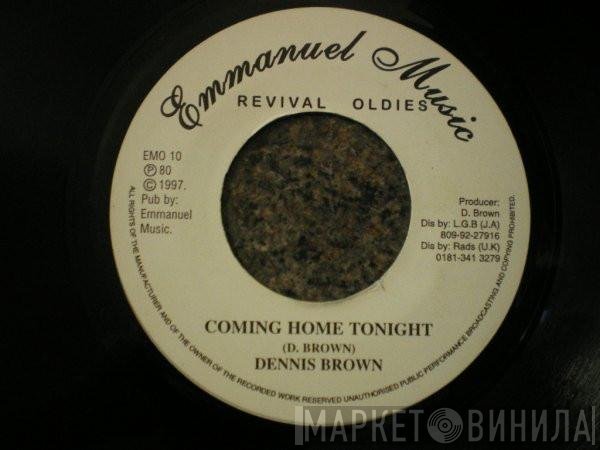 Dennis Brown  - Coming Home Tonight
