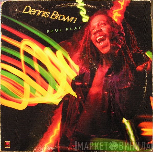 Dennis Brown  - Foul Play