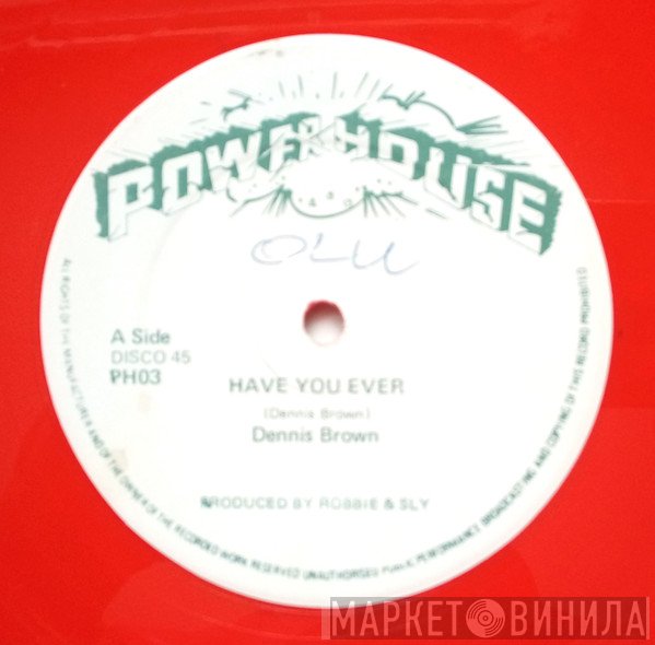 Dennis Brown - Have You Ever